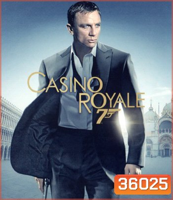 4K - James Bond 007 Casino Royale (2006) - แผ่นหนัง 4K UHD