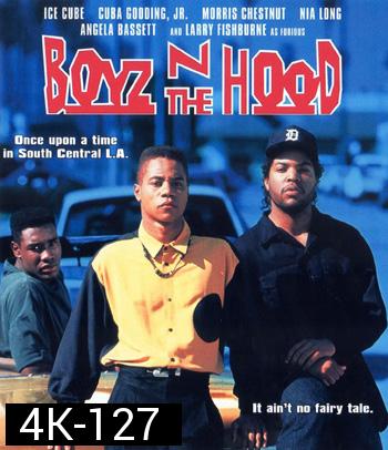 4K - Boyz n the Hood (1991) - แผ่นหนัง 4K UHD