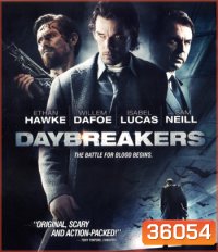 4K - Daybreakers (2009) วันแวมไพร์ครองโลก - แผ่นหนัง 4K UHD