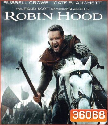 4K - Robin Hood (2010) จอมโจรกู้แผ่นดินเดือด - แผ่นหนัง 4K UHD
