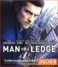 4K - Man on a Ledge (2012) ระห่ำฟ้า ท้านรก - แผ่นหนัง 4K UHD