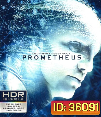 4K - Prometheus (2012) โพรมีธีอุส - แผ่นหนัง 4K UHD