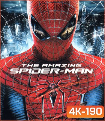 4K - The Amazing Spider-Man (2012) ดิ อะเมซิ่ง สไปเดอร์แมน - แผ่นหนัง 4K UHD