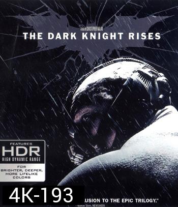 4K - The Dark Knight Rises (2012) แบทแมน อัศวินรัตติกาลผงาด - แผ่นหนัง 4K UHD