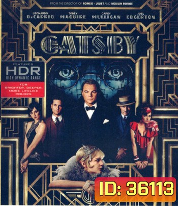 4K - The Great Gatsby (2013) เดอะ เกรท แกตสบี้ รักเธอสุดที่รัก - แผ่นหนัง 4K UHD