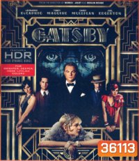 4K - The Great Gatsby (2013) เดอะ เกรท แกตสบี้ รักเธอสุดที่รัก - แผ่นหนัง 4K UHD