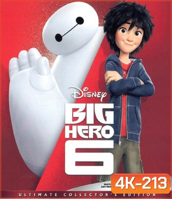 4K - Big Hero 6 (2014) บิ๊กฮีโร่ 6 - แผ่นการ์ตูน 4K UHD