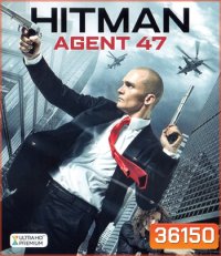 4K - Hitman: Agent 47 (2015) ฮิทแมน: สายลับ 47 - แผ่นหนัง 4K UHD