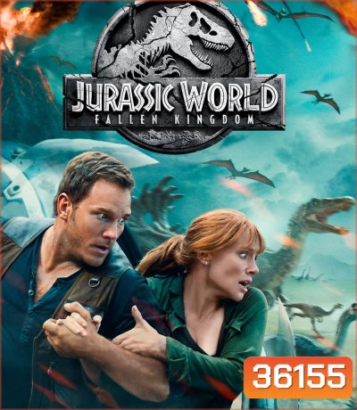 4K - Jurassic World: Fallen Kingdom (2018) จูราสสิค เวิลด์ 2 อาณาจักรล่มสลาย - แผ่นหนัง 4K UHD