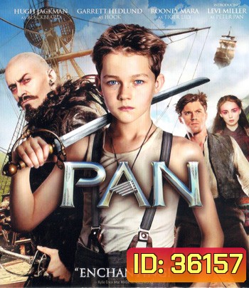 4K - Pan (2015) ปีเตอร์ แพน - แผ่นหนัง 4K UHD