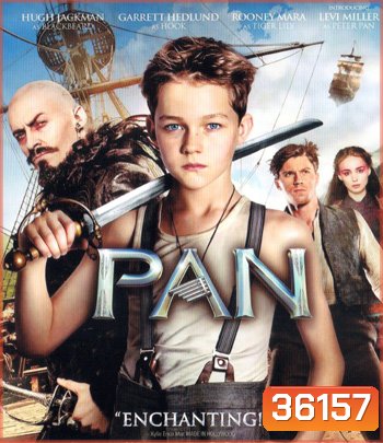 4K - Pan (2015) ปีเตอร์ แพน - แผ่นหนัง 4K UHD