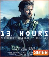 4K - 13 Hours: The Secret Soldiers of Benghazi (2016) 13 ชม. ทหารลับแห่งเบนกาซี - แผ่นหนัง 4K UHD