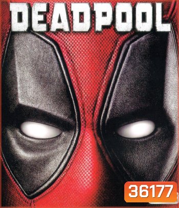 4K - Deadpool (2016) เดดพูล - แผ่นหนัง 4K UHD