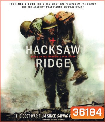 4K - Hacksaw Ridge (2016) วีรบุรุษสมรภูมิปาฏิหาริย์ - แผ่นหนัง 4K UHD