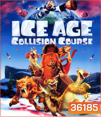 4K - Ice Age: Collision Course (2016) ไอซ์ เอจ ผจญอุกกาบาตสุดอลเวง - แผ่นการ์ตูน 4K UHD