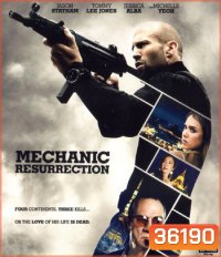 4K - Mechanic: Resurrection (2016) โครตเพชฌฆาต แค้นข้ามโลก - แผ่นหนัง 4K UHD