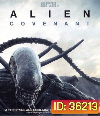 4K - Alien: Covenant (2017) เอเลี่ยน โคเวแนนท์ - แผ่นหนัง 4K UHD