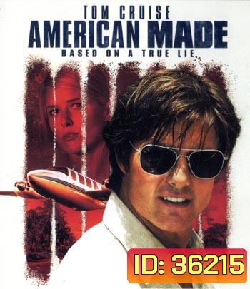 4K - American Made (2017) อเมริกัน เมด - แผ่นหนัง 4K UHD