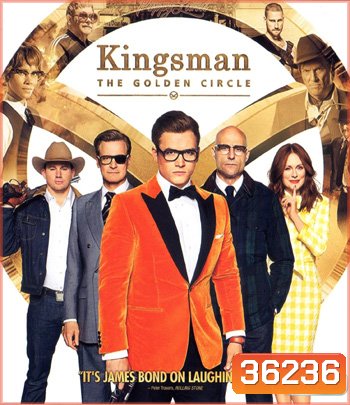 4K - Kingsman: The Golden Circle (2017) - แผ่นหนัง 4K UHD (King s man)