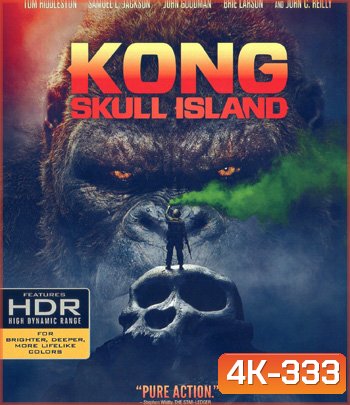 4K - Kong: Skull Island (2017) คอง มหาภัยเกาะกะโหลก - แผ่นหนัง 4K UHD