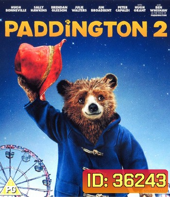 4K - Paddington 2 (2017) แพดดิงตัน 2 ของขวัญ...ที่หายไป - แผ่นหนัง 4K UHD