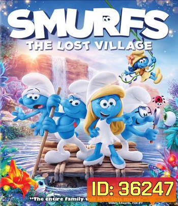 4K - Smurfs: The Lost Village (2017) สเมิร์ฟ หมู่บ้านที่สาบสูญ - แผ่นหนัง 4K UHD