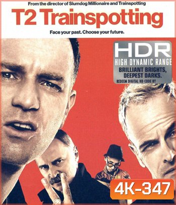 4K - T2 Trainspotting (2017) - แผ่นหนัง 4K UHD