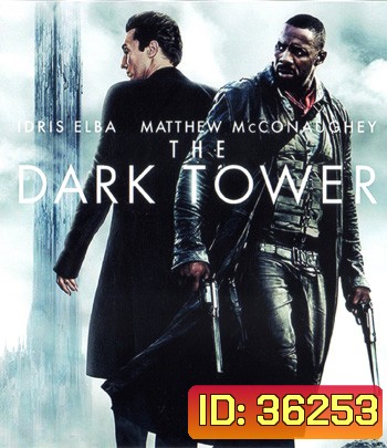 4K - The Dark Tower (2017) หอคอยทมิฬ - แผ่นหนัง 4K UHD