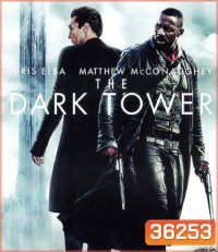 4K - The Dark Tower (2017) หอคอยทมิฬ - แผ่นหนัง 4K UHD
