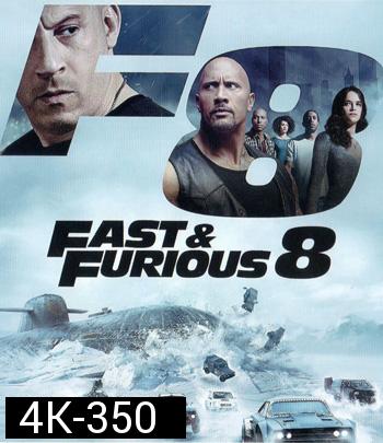 4K - The Fast & Furious 8 (2017) - แผ่นหนัง 4K UHD - Fast and Furious 8