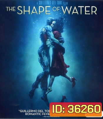 4K - The Shape of Water (2017) เดอะ เชพ ออฟ วอเทอร์ - แผ่นหนัง 4K UHD