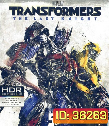 4K - Transformers: The Last Knight (2017) อัศวินรุ่นสุดท้าย - แผ่นหนัง 4K UHD