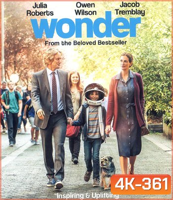 4K - Wonder (2017) ชีวิตมหัศจรรย์วันเดอร์ - แผ่นหนัง 4K UHD