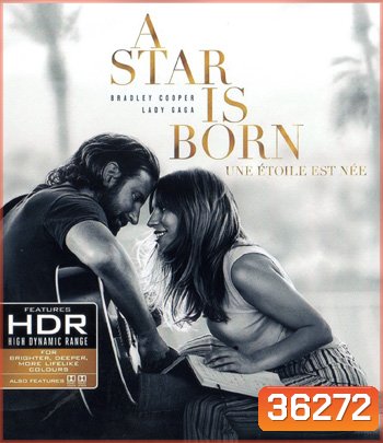 4K - A Star Is Born (2018) - แผ่นหนัง 4K UHD