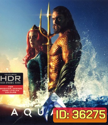 4K - Aquaman (2018) อควาแมน เจ้าสมุทร - แผ่นหนัง 4K UHD