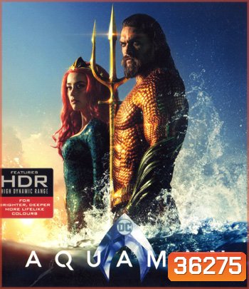 4K - Aquaman (2018) อควาแมน เจ้าสมุทร - แผ่นหนัง 4K UHD