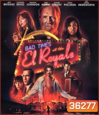 4K - Bad Times at the El Royale (2018) ห้วงวิกฤตที่ เอล โรแยล - แผ่นหนัง 4K UHD