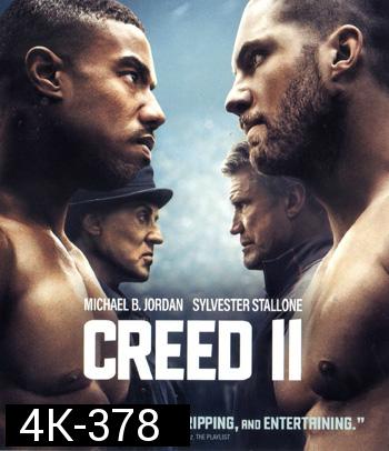4K - Creed II (2018) ครี้ด บ่มแชมป์เลือดนักชก 2 - แผ่นหนัง 4K UHD