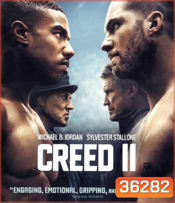 4K - Creed II (2018) ครี้ด บ่มแชมป์เลือดนักชก 2 - แผ่นหนัง 4K UHD