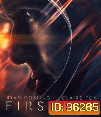 4K - First Man (2018) มนุษย์คนแรกบนดวงจันทร์ - แผ่นหนัง 4K UHD