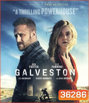 4K - Galveston (2018) ไถ่เธอที่เมืองบาป - แผ่นหนัง 4K UHD