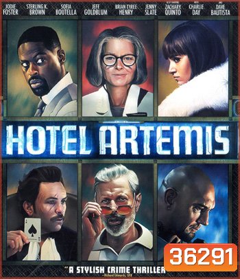 4K - Hotel Artemis (2018) โรงแรมโคตรมหาโจร - แผ่นหนัง 4K UHD