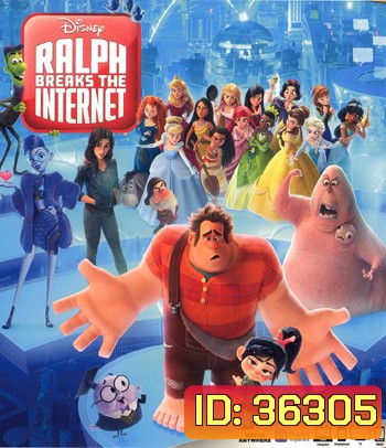 4K - Ralph Breaks the Internet (2018) ราล์ฟตะลุยโลกอินเทอร์เน็ต: วายร้ายหัวใจฮีโร่ 2 - แผ่นการ์ตูน 4K UHD