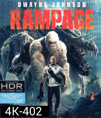 4K - Rampage (2018) แรมเพจ ใหญ่ชนยักษ์ - แผ่นหนัง 4K UHD