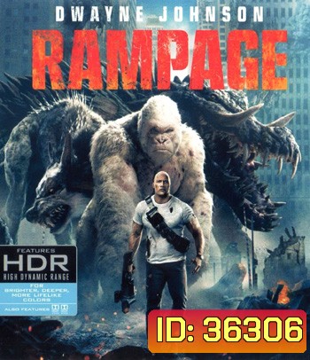 4K - Rampage (2018) แรมเพจ ใหญ่ชนยักษ์ - แผ่นหนัง 4K UHD