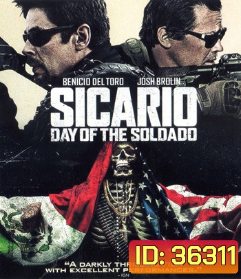 4K - Sicario: Day of the Soldado (2018) ทีมพิฆาตทะลุแดนเดือด 2 - แผ่นหนัง 4K UHD