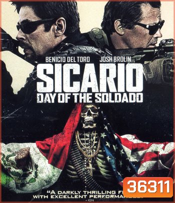 4K - Sicario: Day of the Soldado (2018) ทีมพิฆาตทะลุแดนเดือด 2 - แผ่นหนัง 4K UHD