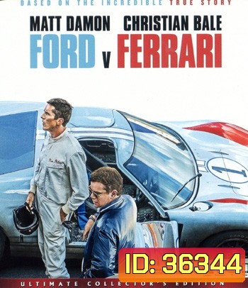 4K - Ford v Ferrari (2019) ใหญ่ชนยักษ์ ซิ่งทะลุไมล์ - แผ่นหนัง 4K UHD