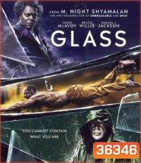 4K - Glass (2019) คนเหนือมนุษย์ - แผ่นหนัง 4K UHD