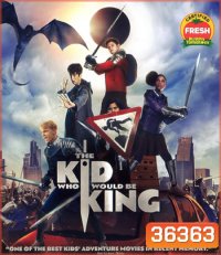 4K - The Kid Who Would Be King (2019) หนุ่มน้อยสู่จอมราชันย์ - แผ่นหนัง 4K UHD
